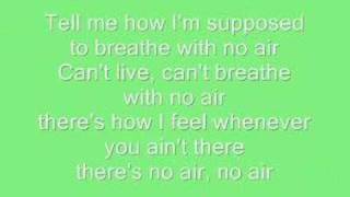 No Air  Jordin Sparks Ft Chris Brown  With Lyrics [upl. by Ajiam]