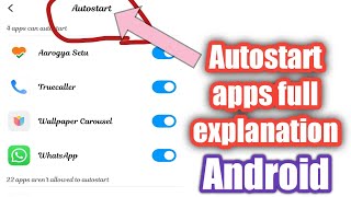 Autostart setting Android  Full Explain Enable and Disable  ✌️ [upl. by Oirelav]