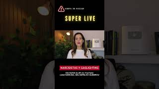 SUPER LIVE 0305  NARCISISTAS X GASLIGHTING narcisismo narcisistas live podcast [upl. by Neih]