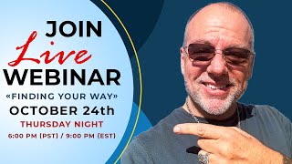 quotFinding Your Wayquot  Webinar Announcement for This Thursday October 24th [upl. by Lamont348]