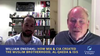 William Engdahl How MI6 amp the CIA Created the Muslim Brotherhood AlQaeda amp ISIS [upl. by Htebizile488]