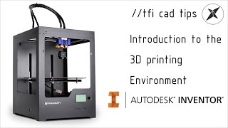 Intro to the 3D Printing Environment  Autodesk Inventor [upl. by Thibault]