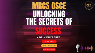 Dr Vidya Sree  Who Followed Only 1 Rule of Repetition To Crack MRCS OSCE [upl. by Defant]