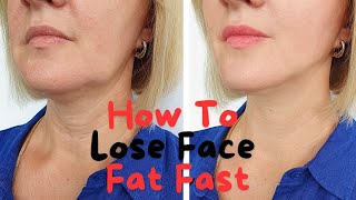 How To Lose Face Fat Fast [upl. by Blaze]