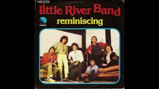 REMINISCING LITTLE RIVER BAND 2024 MIX [upl. by Mctyre486]