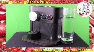 Nespresso Expert Coffee Machine Review [upl. by Sherburne]