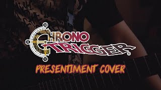 Chrono Trigger  Presentiment ROCK VERSION by freddypadillamusic [upl. by Loria]