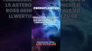 Was sind Zwergplaneten  Universum Allgemeinwissen für Jedermann [upl. by Ahsienad]