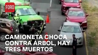 Accidente deja tres muertos en Paseo Tollocan en Metepec Edomex  Las Noticias [upl. by Ruon998]