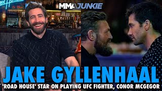 Jake Gyllenhaal Reflects on Working with Conor McGregor Portraying UFC Fighter in Road House [upl. by Comras]