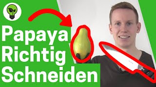 Papaya Schneiden amp Essen ✅ULTIMATIVE ANLEITUNG Wie Schneidet amp isst man Papayas 👉 Kerne Trocknen [upl. by Simon963]