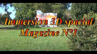 2024  HD 3D  IMMERSION 3D SPACIAL  Magazine N°1  9 septembre [upl. by Alaunnoif]