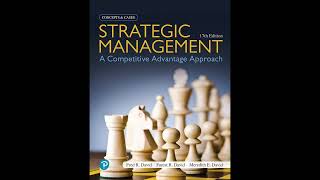 Strategic Management A Competitive Advantage Approach Concepts and Cases [upl. by Llevra]