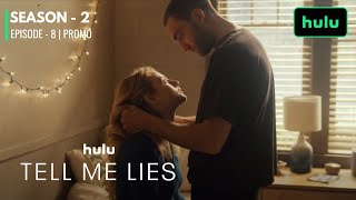 Tell Me Lies Season 2 Episode 8 Promo  Tell Me Lies Season 2 Episode 8 Trailer  Hulu [upl. by Ahsiyn]