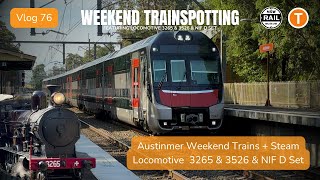 Rail Down Under Vlog 76  Austinmer Weekend Trains  Steam Locomotive 3265 amp 3526 Also NIF D Set [upl. by Niotna803]