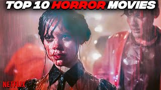 Top 10 Scaring Horror Movies On Netflix To Watch Right Now 2023  Best Terrifying Horror Movies [upl. by Adnorrehs]