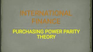 Purchasing power parity theory [upl. by Lose]