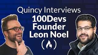 Hes helped THOUSANDS of people learn to code Leon Noel of 100devs on freeCodeCamp Podcast 117 [upl. by Cordelia149]