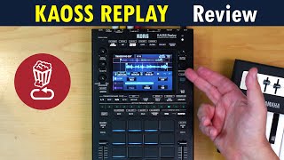 Korg KAOSS REPLAY  Pros amp cons vs the competition SP404 MK2 MPC Blackbox  Tutorial [upl. by Cornelius]