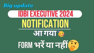 IDBI Executive Notification 2024 OUT  IDBI ESO Job Profile Selection Process  Full Details [upl. by Mannie]