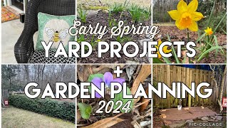 Early Spring Yard Projects amp Garden Planning spring2024 garden [upl. by Llednav]