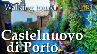 Castelnuovo di Porto Lazio Italy【Walking Tour】History in Subtitles  4K [upl. by Jadda]