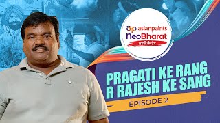 Asian Paints NeoBharat Pragati Ke Rang Episode 2  With RRajeshVlogs amp The Indian Dhaba [upl. by Annua]