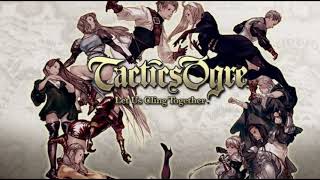 Tactics Ogre Let Us Cling Together  A Cygnet [upl. by Nrubyar]