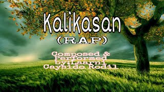 Kalikasan rap [upl. by Werdn]