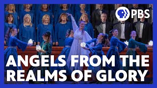 Christmas with the Tabernacle Choir  Angels from the Realms of Glory  PBS [upl. by Nylitsirk]