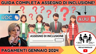 🔍 Ultime Risposte RDC  AUU e primi PAGAMENTI Guida allAssegno di Inclusione 2024  Info Utili 🚀 [upl. by Lanod]