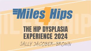 Hip Dysplasia Experience Sally [upl. by Anahsat]