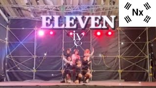 IVE아이브  ELEVEN Dance covered by Nx 長大祭 20241103 [upl. by Schonfield]