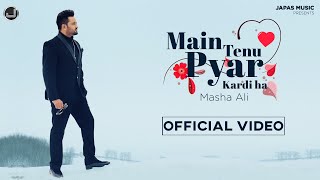 Main Tenu Pyar Kardi Ha  Masha Ali  Latest Punjabi Song 2022  Japas Music [upl. by Daniele]