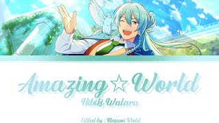 【ES】Amazing☆World  Hibiki Wataru 「KANROMENGIND」 [upl. by Cosenza304]