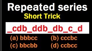 Reasoning Pattern Based Series Part  1 Using Smart Trick SSC  CGL  CHSL  Govt exams 20172018 [upl. by Haven389]