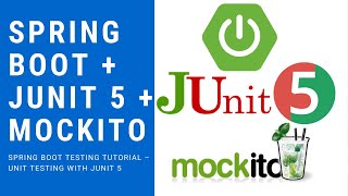 Spring Boot  JUnit 5  Mockito Tutorial [upl. by Heddie]