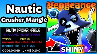 IS SHINY EVOLVED LEVIATHAN MANGLE WITH VENGEANCE THE BEST UNIT FNTD Five Nights Tower Defense [upl. by Dasi]