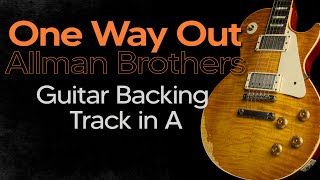 Southern Rock  Blues Backing Track in A One Way Out  Allman Brothers [upl. by Eerb]