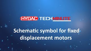 HYDAC TechMinute  Schematic symbol for a fixed displacement motor [upl. by Nalorac705]