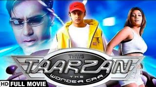 Tarzan The Wonder Car Comedy Movie  Vatsal Sheth  Ayesha Takia  Ajay Devgan  Rajpal Yadav Film [upl. by Ichabod]