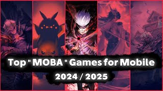 Top 5 MOBA games for android and IOS in 2024 and 2025 [upl. by Bevash]