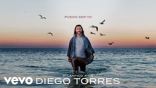 Diego Torres  Puedo Ser Yo Audio [upl. by Gabriele]