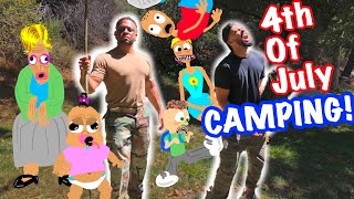 4th of July Camping With My Family  Gone WRONG [upl. by Niuqram143]