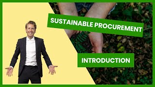 Sustainable Procurement – What You Should Know in 2024 [upl. by Elyl]