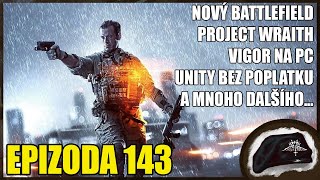 Nový Battlefield a České CoD Unity už nepožaduje poplatky za instalaci a další  Game Maršál 143 [upl. by Mullins588]