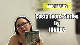 Mach Talks  Costa Leona Series by Jonaxx Book Review [upl. by Coshow859]