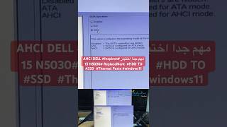 مهم جدا اختيار AHCI DELL Inspiron 15 N5030 ReplaceMent HDD TO SSD Thermal Paste windows11 [upl. by Thamos]