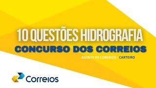 10 QUESTÕES DE HIDROGRAFIA PARA FICAR FERA  CONCURSO CORREIOS 2024 [upl. by Stephenie]