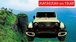 MATHERAN by car from pune ⛈️ 4K  THAR  MonsoonRains  Relaxing Music [upl. by Etnauq617]